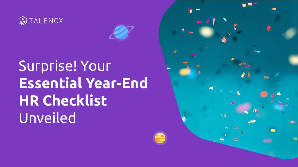 End-of-Year HR Checklist: Ensuring a Smooth Transition to the New Year